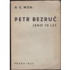 421871 petr bezruc basnik a dilo prednaska k 70 narozeninam p bezruce