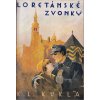 426947 loretanske zvonky staroprazsky roman z vojenskeho zivota