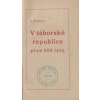 434822 v taborske republice pred 500 lety
