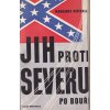 444398 jih proti severu roman dil druhy po bouri