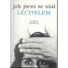 504824 1 jak jsem se stal lecitelem