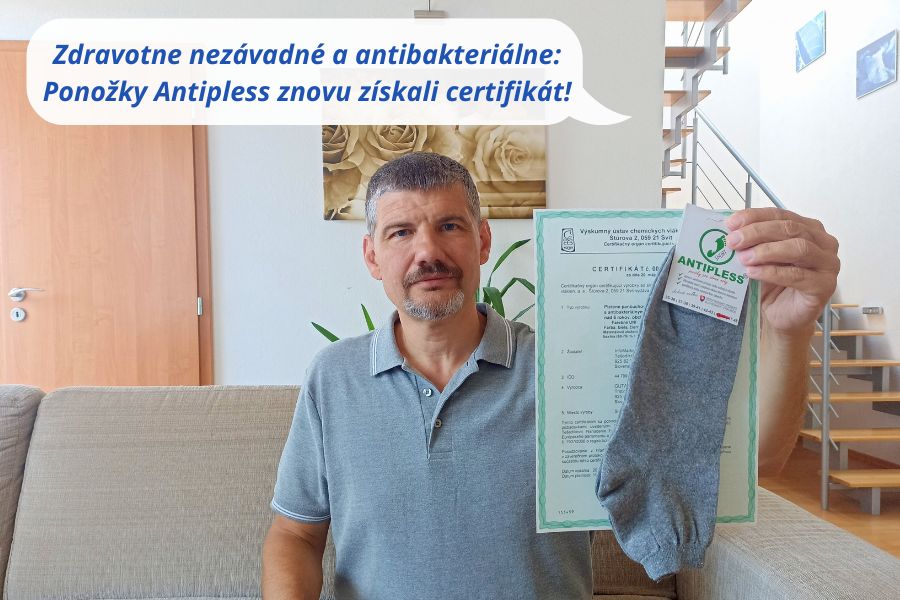 Zdravotne nezávadné a antibakteriálne: Ponožky Antipless znovu získali certifikát!