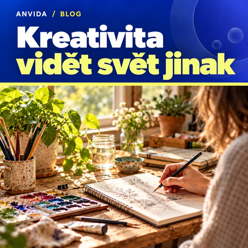 Kreativita: Umění vidět svět jinak