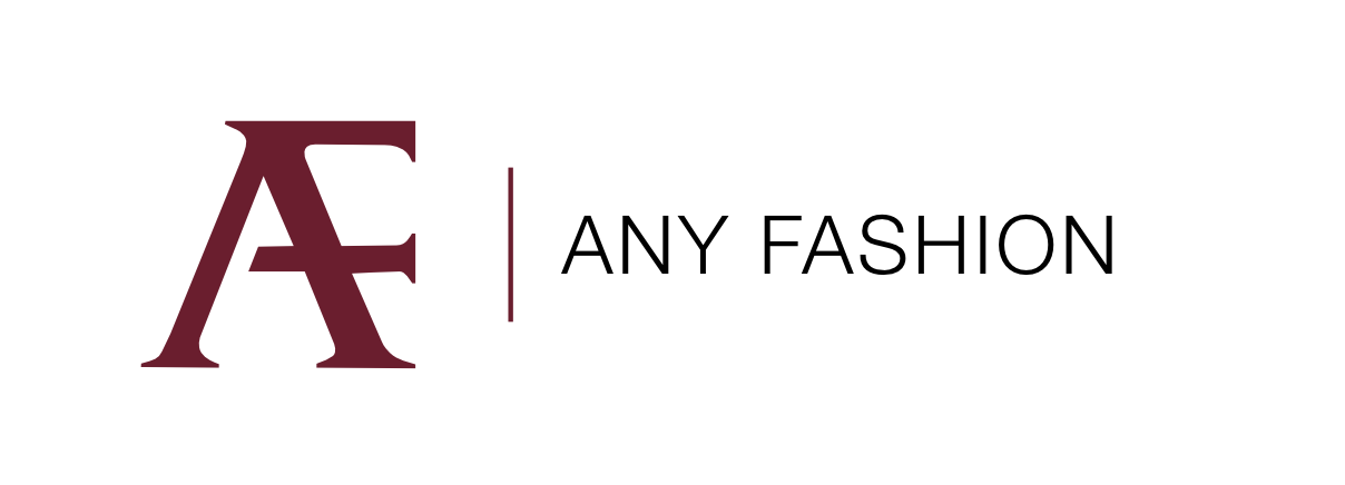 Any Fashion