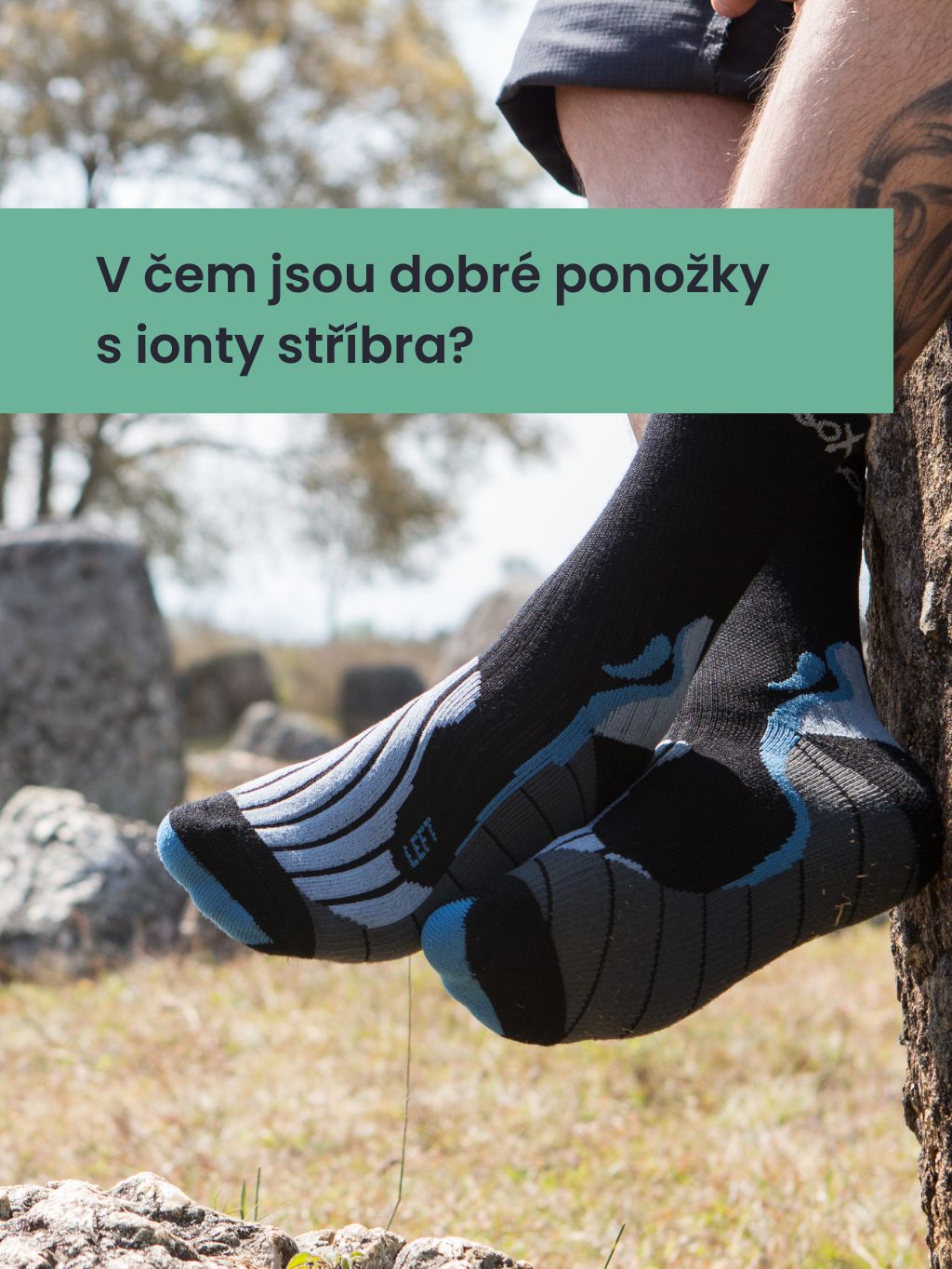 V čem jsou dobré ponožky s ionty stříbra?