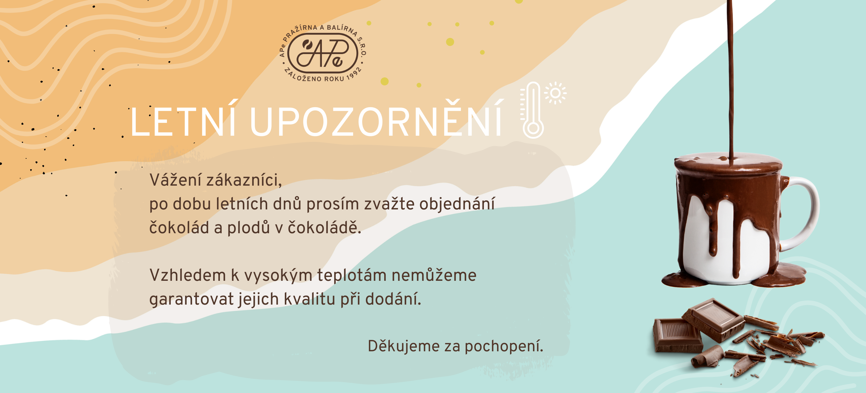 Letní čokoládové upozornění