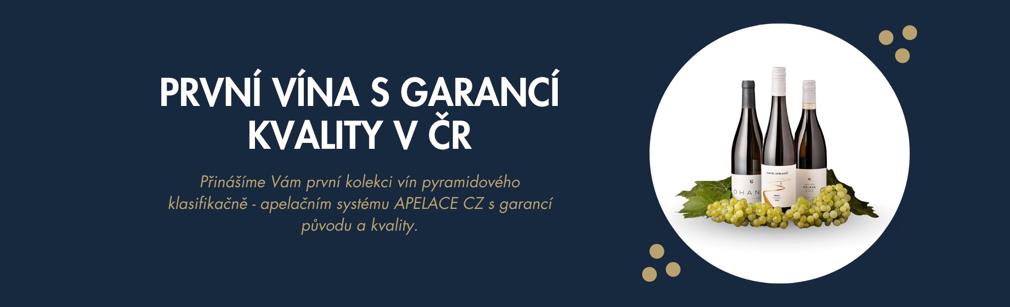 První vína s Garancí kvality