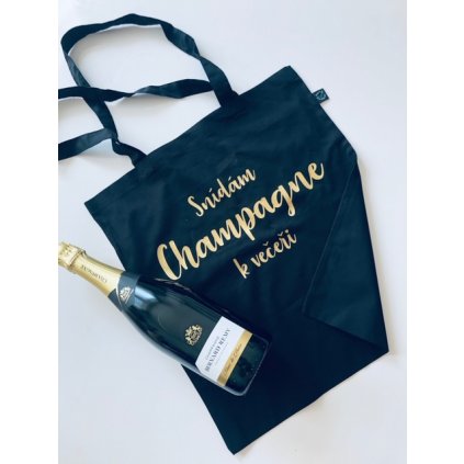 Nákupní taška „Snídám Champagne k večeři“