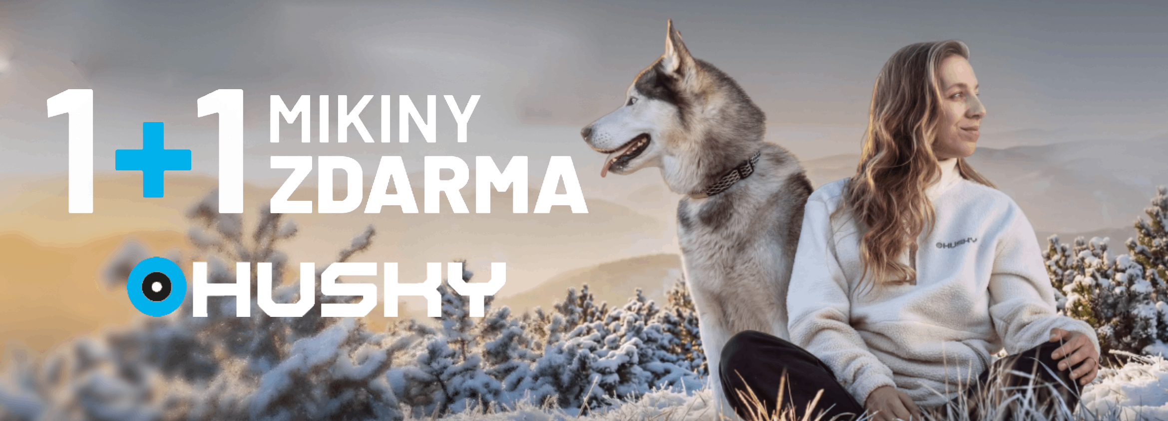 Akce 1+1 zdarma na mikiny Husky
