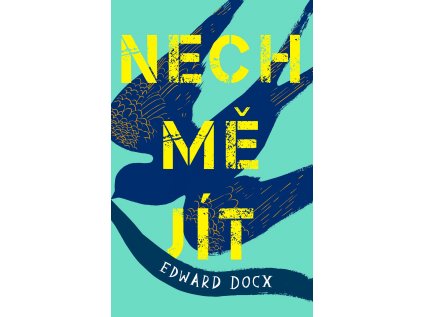 Nech mě jít (Stav Nová - lehce poškozená)