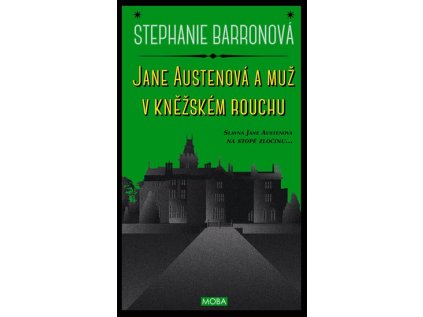 Jane Austenová a muž v kněžském rouchu (Stav Nová)