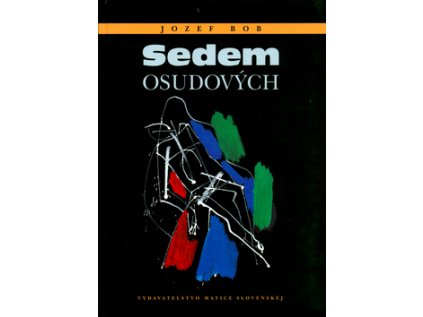 Sedem osudových (Stav Nová - lehce poškozená)