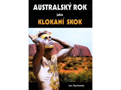 Australský rok jako klokaní skok (Stav Nová - lehce poškozená)