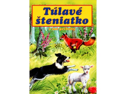 Túlavé šteniatko a iné príbehy (Stav Nová - lehce poškozená)