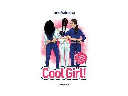 Cool Girl! (Stav Nová - lehce poškozená)