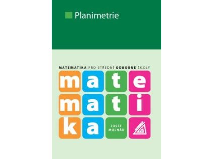 Matematika Planimetrie (Stav Nová - lehce poškozená)