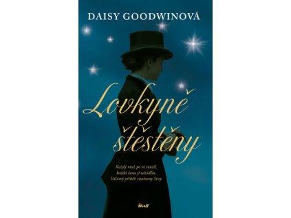 Lovkyně štěstěny (Stav Nová)