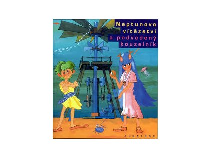 Neptunovo vítězství a podvedený kouzelník (Stav Nová - lehce poškozená)