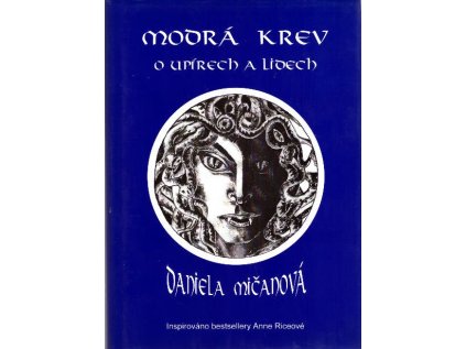Modrá krev (Stav Nová - lehce poškozená)