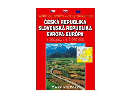 Velký autoatlas Česká republika, Slovenská republika, Evropa (Stav Nová - lehce poškozená)