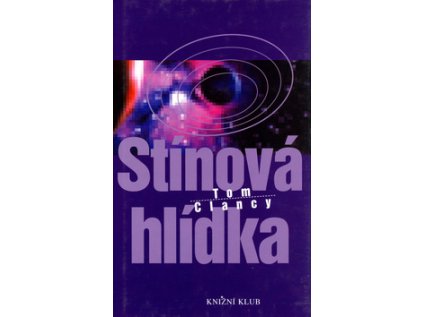 Stínová hlídka (Stav Nová - lehce poškozená)