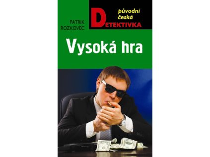 Vysoká hra - Rozkovec Patrik (Stav Nová)