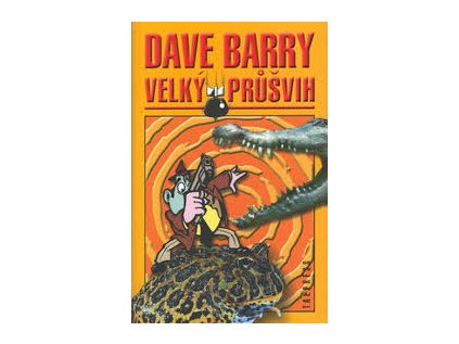 Velký průšvih (Stav Nová - lehce poškozená)