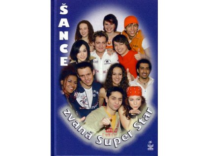 Šance zvaná Superstar (Stav Nová - lehce poškozená)