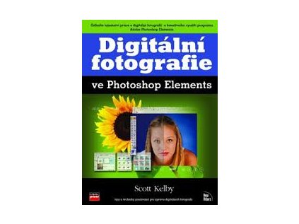Digitální fotografie ve Photoshop Elements (Stav Nová - lehce poškozená)
