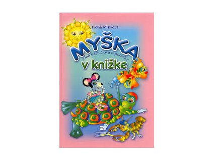 Myška v knižke (Stav Nová - lehce poškozená)