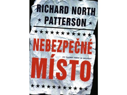 Nebezpečné místo (Stav Nová - lehce poškozená)