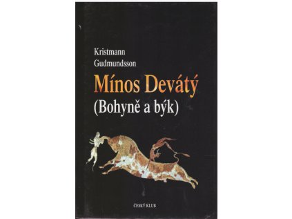 Mínos Devátý (Bohyně a býk) (Stav Nová - lehce poškozená)