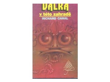 Válka v této zahradě (Stav Použité zboží - běžné opotřebení)
