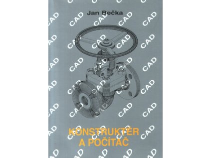 Konstruktér a počítač (Stav Nová - lehce poškozená)