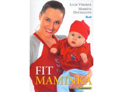 Fit maminka