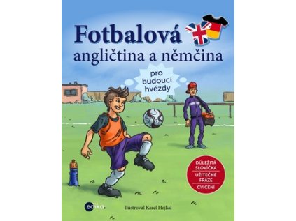 Fotbalová angličtina a němčina (Stav Nová - lehce poškozená)
