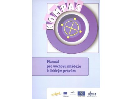 Manuál pro výchovu mládeže k lidským právům (Stav Nová - lehce poškozená)