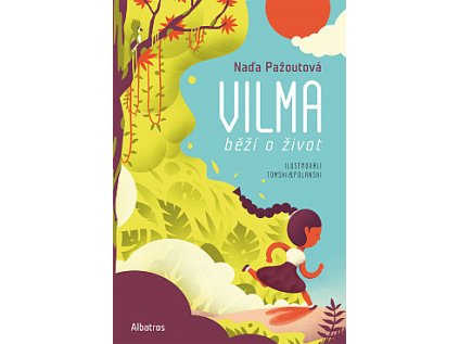 Vilma běží o život (Stav Nová - lehce poškozená)