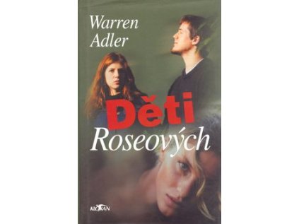 Děti Roseových (Stav Nová - lehce poškozená)