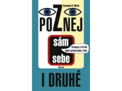 Poznej sám sebe i druhé (Stav Použité zboží - běžné opotřebení)