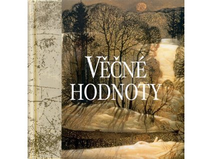 Věčné hodnoty (Stav Použité zboží - jako nová)
