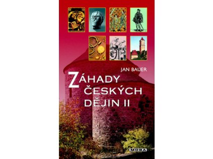 Záhady českých dějin II