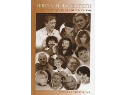 Herci v horoskopech - (s laskavým svolením a drzým čelem) (Stav Použité zboží - běžné opotřebení)