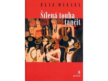 Šílená touha tančit (Stav Použité zboží - jako nová)