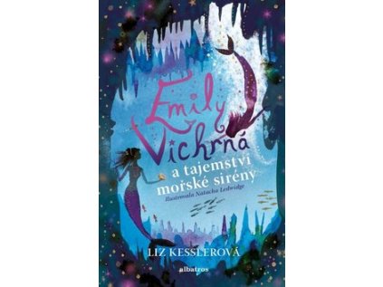 Emily Vichrná a tajemství mořské sirény (Stav Použité zboží - běžné opotřebení)