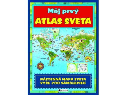 Môj prvý atlas sveta (Stav Nová - lehce poškozená)