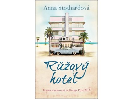 Růžový hotel (Stav Nová - lehce poškozená)