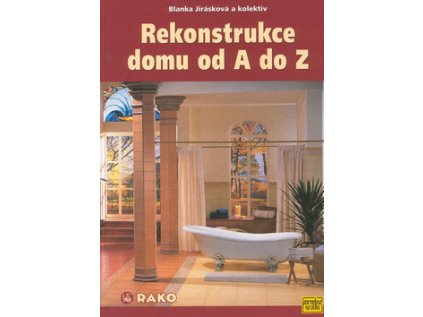 Rekonstrukce domu od A do Z (Stav Nová - lehce poškozená)