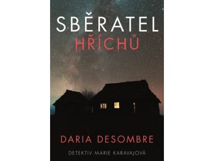 Sběratel hříchů (Stav Nová - lehce poškozená)