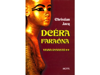 Dcéra faraóna (Stav Nová - lehce poškozená)